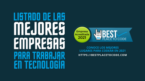Lista de las mejores empresas para trabajar en tecnología 2021