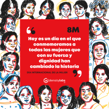 8M. Día Internacional de la Mujer | Density Labs